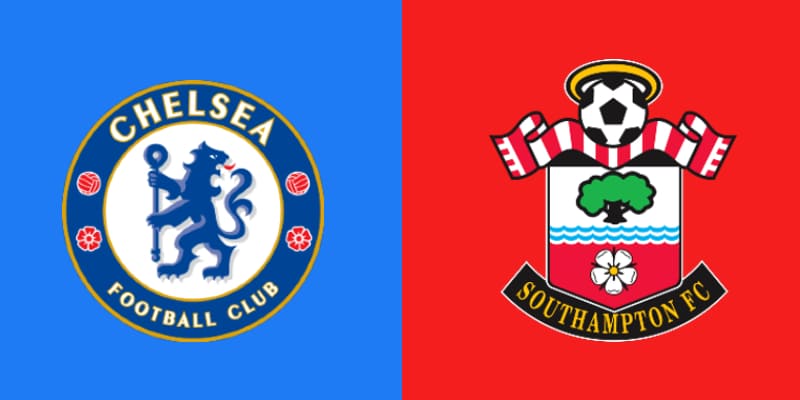 Nhận định soi kèo Chelsea vs Southampton 22h00, ngày 18/02, giải NHA